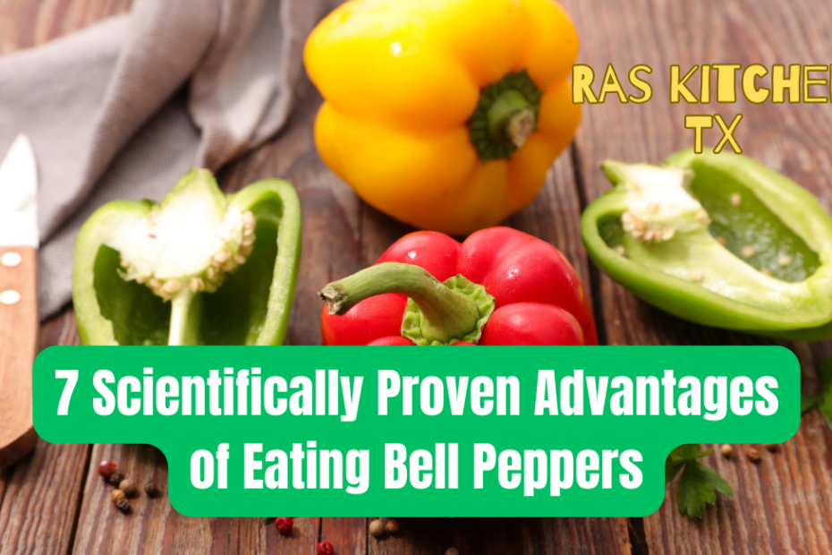 7 Scientifically Proven Advantages of Eating Bell Peppers