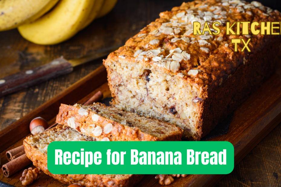Recipe for Banana Bread